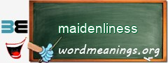 WordMeaning blackboard for maidenliness